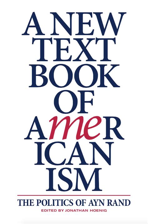 Amazon A New Textbook Of Americanism The Politics Of Ayn Rand