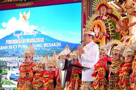 Foto Presiden Jokowi Resmikan Penataan Fasilitas Kawasan Suci Pura