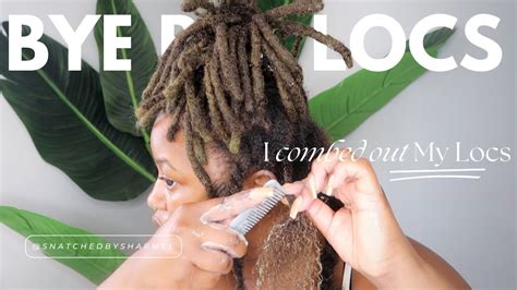 I Combed Out My Locs After 3 Years 🌱 I Got A Little Emotional Youtube