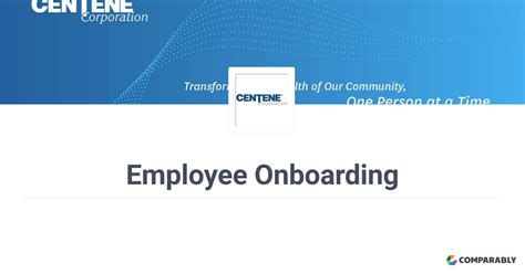 Joining Centene Corporation - Employee Onboarding | Comparably