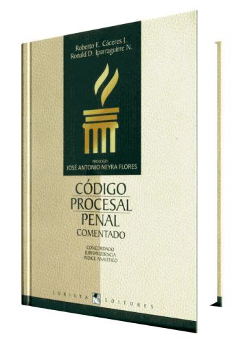 C Digo Procesal Penal Comentado Concordado Jurisprudencia Indice