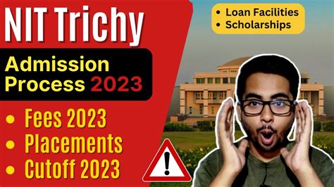 Nit Trichy Admission Process Nit Trichy Cut Off Jee Main