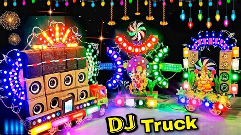 New Ganesh Trolley Dj Truck Navratri Puja Light Big Gauri Durga Dj