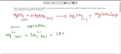 When An Aqueous Solution Of Magnesium Sulfate Mgso4 Is Added To An Aqueous Solution Of Silver