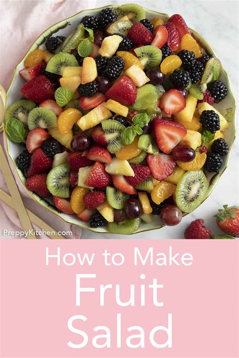 Fruit Salad - Preppy Kitchen