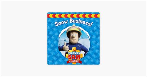 ‎Fireman Sam, Snow Business on iTunes