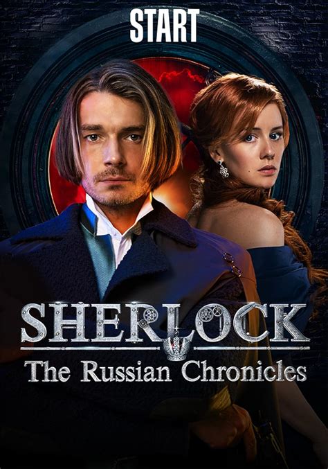 Sherlock The Russian Chronicles 2020