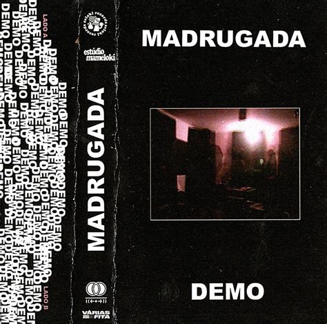 DEMO | MADRUGADA