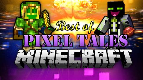 Best Of Pixel Tales Youtube