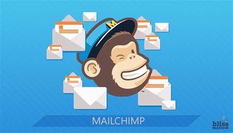 Mailchimp A Better Tool For Email Marketing Blissmarcom