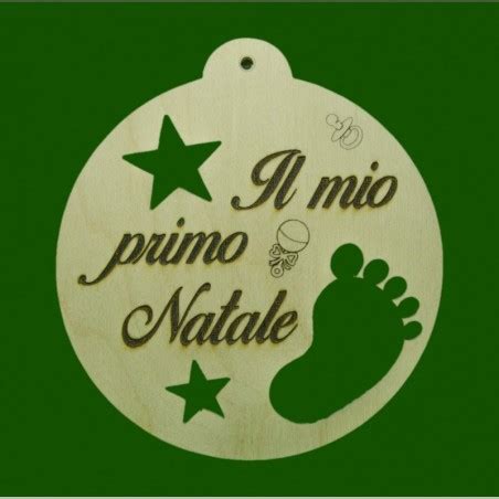 Scritta Su Sagoma Il Mio Primo Natale Legno Natale Da Appendere