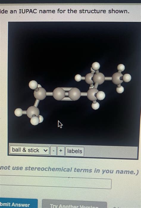 Solved Ide An Iupac Name For The Structure Shown Ball And Stick V