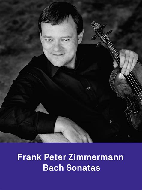 Prime Video Frank Peter Zimmermann Bach Sonatas