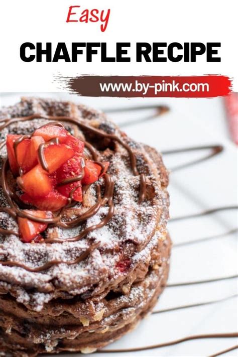 Easy Chocolate Chaffle With Strawberries By Pink