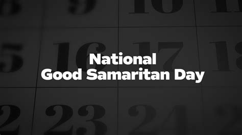 National Good Samaritan Day List Of National Days