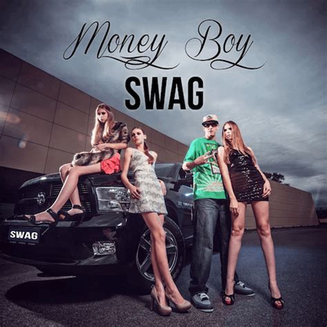 Money Boy Swag Lyrics And Tracklist Genius