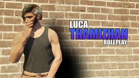 LIVE Thamizhan Roleplay Luca Back To RP TITANS GANG AZIZ YouTube