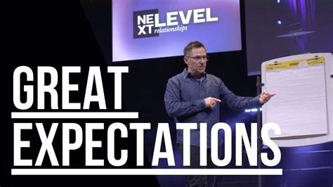 Great Expectations Next Level Relationships Wk Weag Church