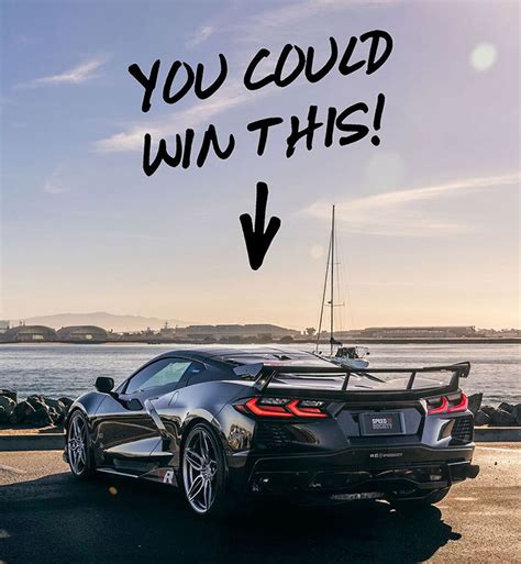 Ends Friday Enter To Win An 800 Hp Twin Turbo C8 Corvette And A Chance