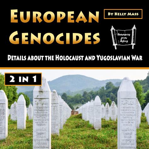 European Genocides Details About The Holocaust And Yugoslavian War