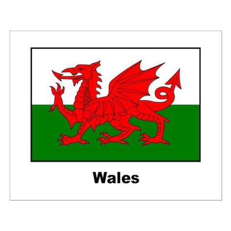 Wales Welsh Flag Small Poster by ShirtsJunkie - CafePress