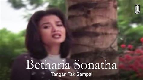 Betharia Sonatha Tangan Tak Sampai Remastered Audio YouTube