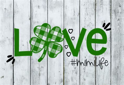 St Patrick Svg Mimi Svg Love Mimi Svg Files Mimi Life Svg St Patrick