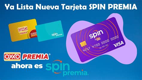 Ya Llegó Nueva Tarjeta Oxxo Spin Premia Oxxo Premia Blue