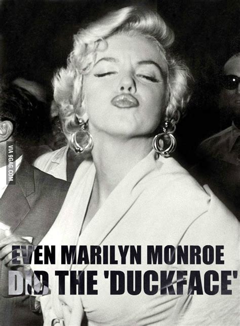 Even Marilyn Monroe Did The Duckface Gag