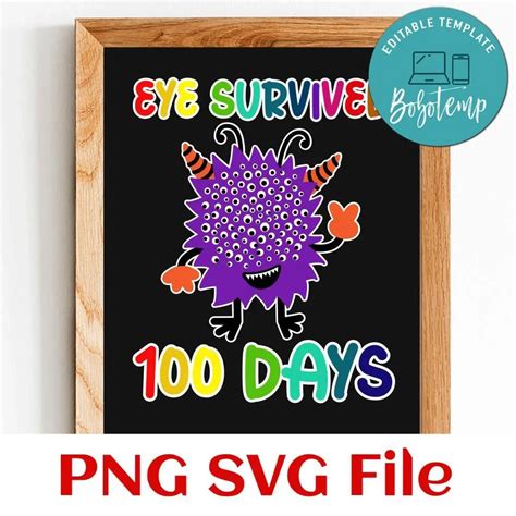 Eye Survived 100 Days Png Svg File Template Bobotemp