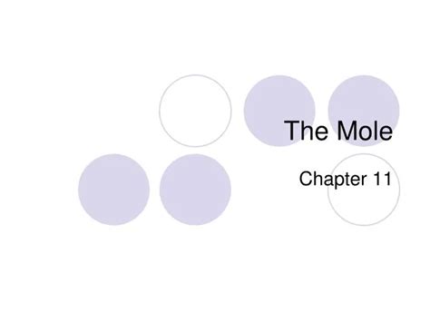 Ppt The Mole Powerpoint Presentation Free Download Id 5618337