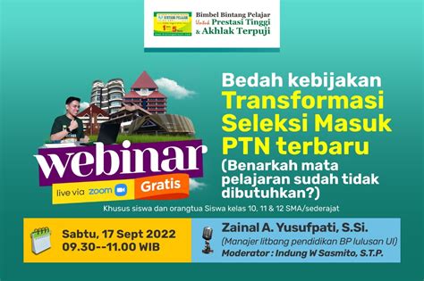 WEBINAR Bedah Kebijakan Transformasi Seleksi Masuk PTN Terbaru