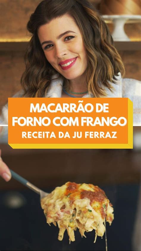 Aprenda A Fazer Macarr O Fricass De Frango Gratinado No Forno