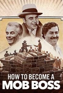 How to Become a Mob Boss | Rotten Tomatoes