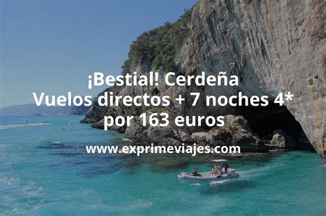 Cerdeña Vuelos directos 7 noches hotel 4 por 163 euros Chollos