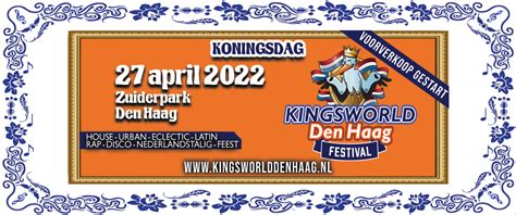 Kingsworld Den Haag Maakt Line Up Bekend