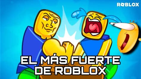 CONVIÉRTETE EN EL MÁS FUERTE DE ROBLOX OSFERNANDO1 YouTube