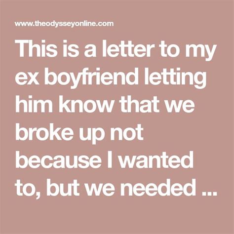 A Sincere Open Letter To My Ex Boyfriend Letter To My Ex Ex Boyfriend Humor Ex Boyfriend Quotes