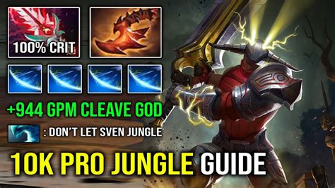 How To Jungle Like A K Mmr Sven With Gpm Brutal Cleave Hits