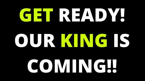 Our King Is Coming Rapture Soon Youtube