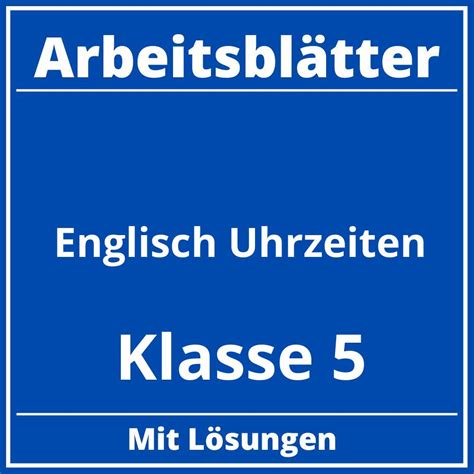 Englisch Bungen Uhrzeiten Klasse Arbeitsbl Tter Pdf