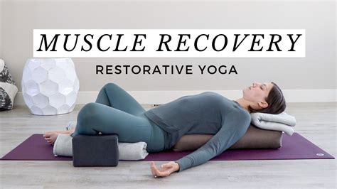 Restorative Yoga For Muscle Recovery And Rest Day — Caren Baginski