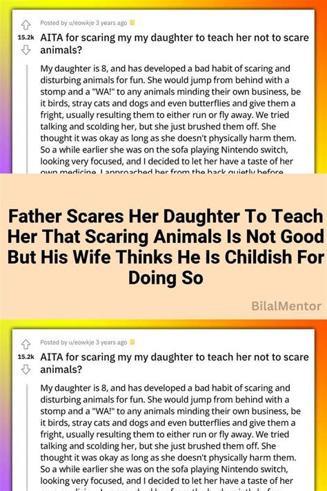 Father Scares Her Daughter To Teach Her That Scaring Animals Is Not Good, But His Wife Thinks He ...