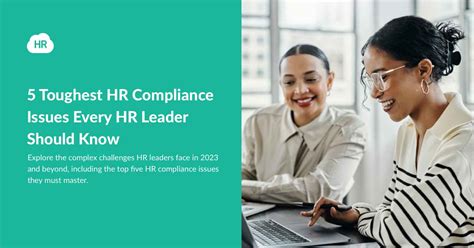 5 Toughest Hr Compliance Issues Every Hr Leader Should Know Hr Cloud