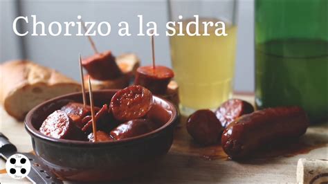 Chorizo A La Sidra Spanish Chorizo Cooked In Cider The Soup Story