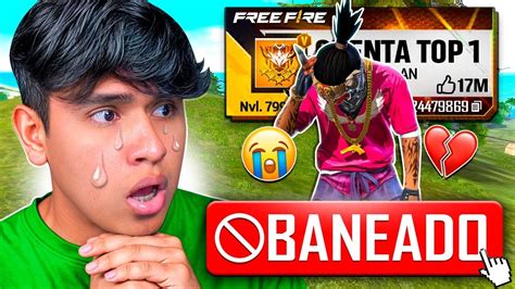 POR MI CULPA BANEARON A LA CUENTA TOP 1 DE LA REGIÓN Free Fire