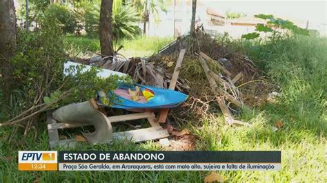 Pra A S O Geraldo Em Araraquara Tem Mato Alto Sujeira E Falta De