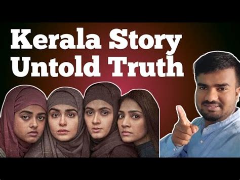 The Kerala Story True Or Fake The Untold Truth Behind The Story