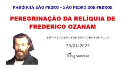 Peregrinação da relíquia de Frederico Ozanam acontece em São Pedro dos