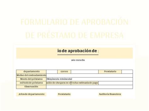 Plantilla De Formato Excel Formulario De Aprobaci N De Pr Stamo De